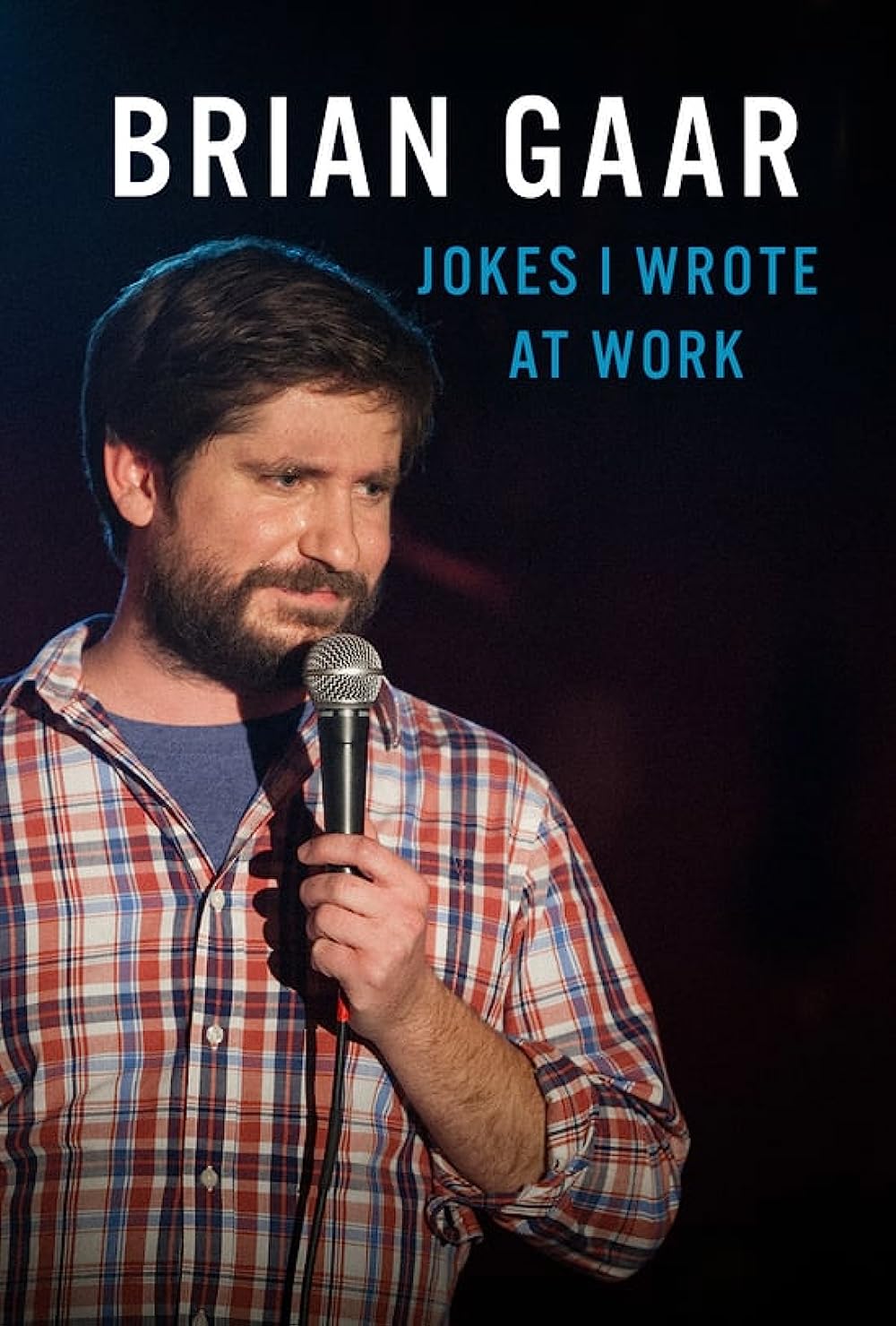     Brian Gaar: Jokes I Wrote at Work